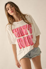 THAT'S SO HOT GRAPHIC TEE